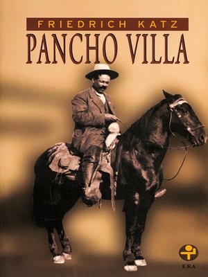 cover image of Pancho Villa / 2 Tomos